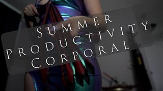 Summer Break Corporal To Keep You In Line