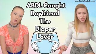 Boyfriend The Diaper Lover - ABDL Dirty Talk