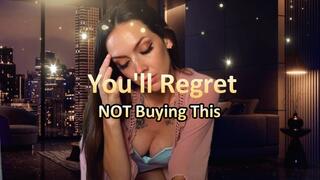 You'll Regret Not Buying This