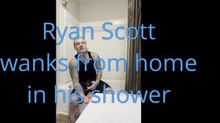 Ryan Scott stuck at home again shower