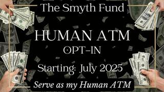 Human ATM Opt-in - Starting July 2025