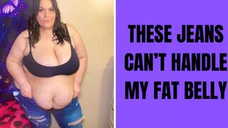 These Jeans Cant Handle My Fat Belly