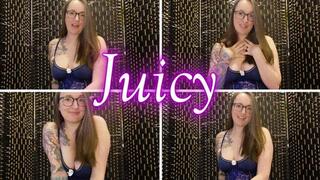Juicy *mp4*