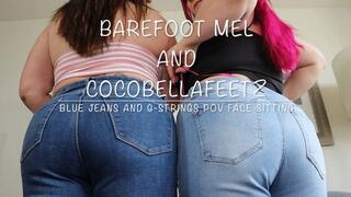 Barefoot Mel and CocoBellaFeetz Blue Jeans and G-Strings POV Face Sitting