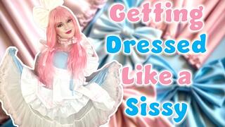 Getting Dressed Like a Sissy