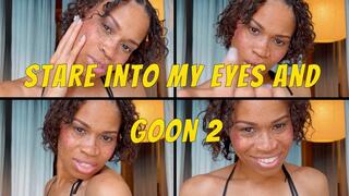 Stare Into My Eyes & Goon- Ebony Femdom Goddess Rosie Reed Mesmerize Eye Fetish Gooner Zone Mind Fuck- standard definition