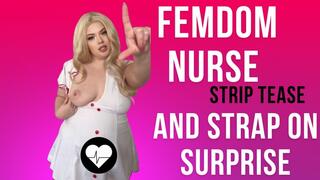 Naughty Nurse Strips Down Just to Show You Her Strap On Surprise