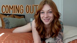 Coming Out