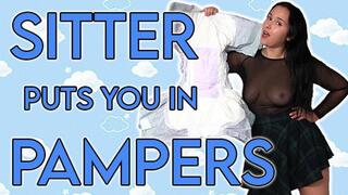 Sitter Puts You In Pampers