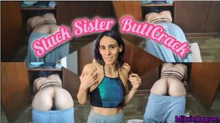 Mitzie Dupree - Stuck Step-Sister Buttcrack