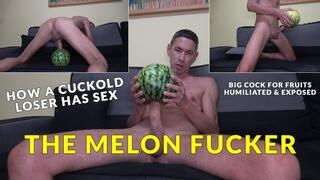 Real Cuckold Sex - The Melon Fucker *HD*