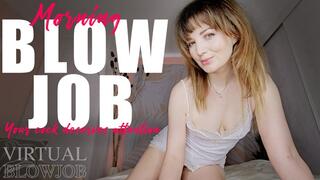 Morning Blowjob Your Cock Deserves Attention