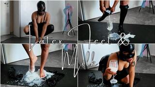 Latex, Feet & Milk