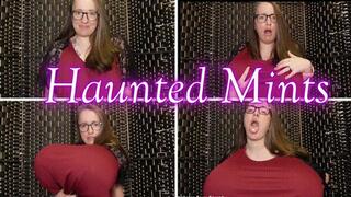 Haunted Mints *Mp4*