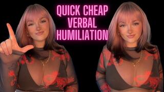 Quick Cheap Verbal Humiliation - Goddess Worship Beta Bitch Degradation Loser Symbol Homewrecker Homewreck Homewrecking