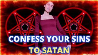 CONFESS YOUR SINS TO SATAN