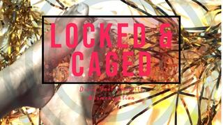 Locked & Caged: Chastity Mesmerization and Ebony Goddess Dirty Bunion Feet Worship