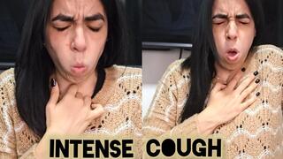 Super intense cough