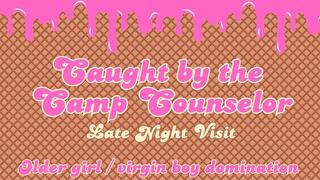 Camp Nichole: Late Night Visit