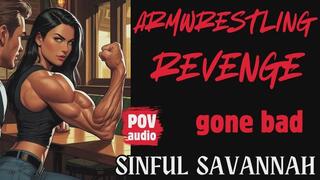 Armwrestling Revenge Gone Bad