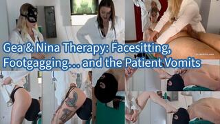 GEA DOMINA:Gea & Nina Therapy: Facesitting, Footgagging… and the Patient Vomits (Sub ENG)
