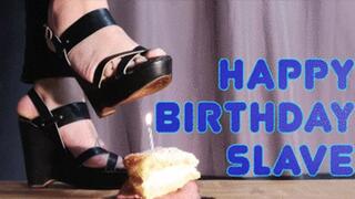 CC - Happy birthday slave