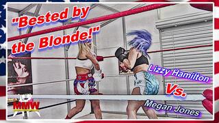 Bested by the Blonde!