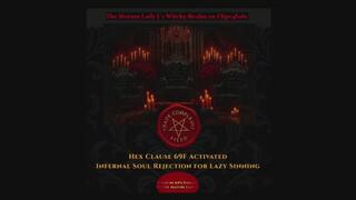 Hex Clause 69F Activated – Infernal Soul Rejection for Lazy Sinning Audio in MP4 Format