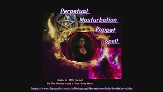 Perpetual masturbation puppet spell – dual layered audio in MP4 format