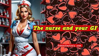 The nurse and your GF