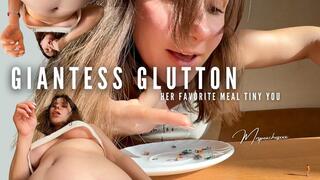 Giantess Glutton - Her Favorite Meal Tiny YOU