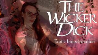 The Wicker Dick: Erotic Indoctrination (4K) - Obey Lady Ashley - FemDom Folk Horror Mind Fuck