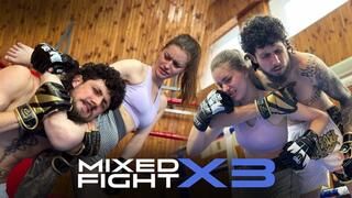 MIXED FIGHT X3