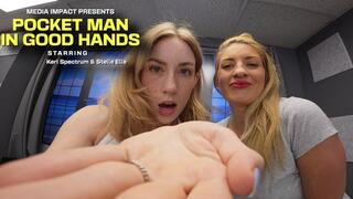 Pocket Man in Good Hands - Stelle Elle - Keri Spectrum - Hands - Shrinking - pov