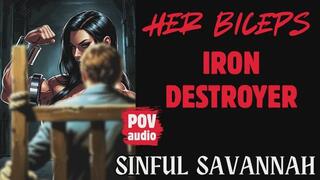 Her Biceps Iron Destroyer