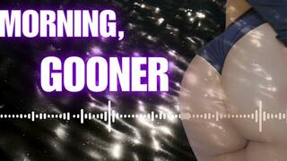 Wake Up, Edge Toy This Is A Morning Goon Trigger Audio