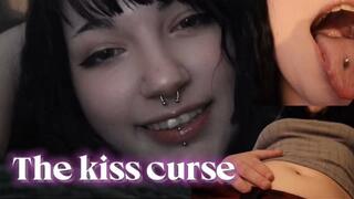 The kiss curse