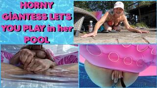 HORNY GIANTESS LET'S YOU PLAY in her POOL - 4K