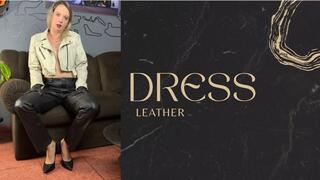 dress me in leather