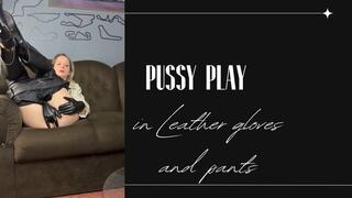 leather pants and gloves play