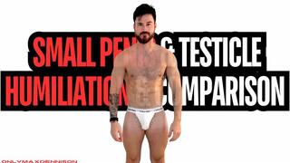 Small penis & testicle humiliation & comparison