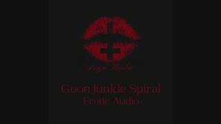 Goon Junkie Spiral Audio