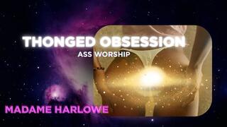 Thonged Obsession