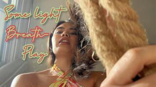 Some Light Breath-Play