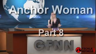 Anchorwoman 1 Part 8 - Amanda Bryant - 2025 Edit