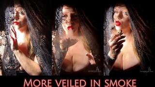 More Veiled In Smoke - More 120s