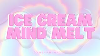 Ice Cream Mind Melt (MP3)