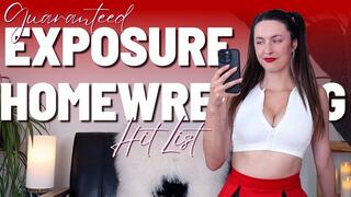 Guaranteed Exposure Homewrecking HIT LIST