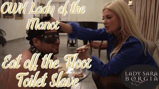 OWK Lady of the Manor - Eat off the Floor Toilet Slave (1080p)