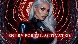 ENTRY PORTAL ACTIVATED